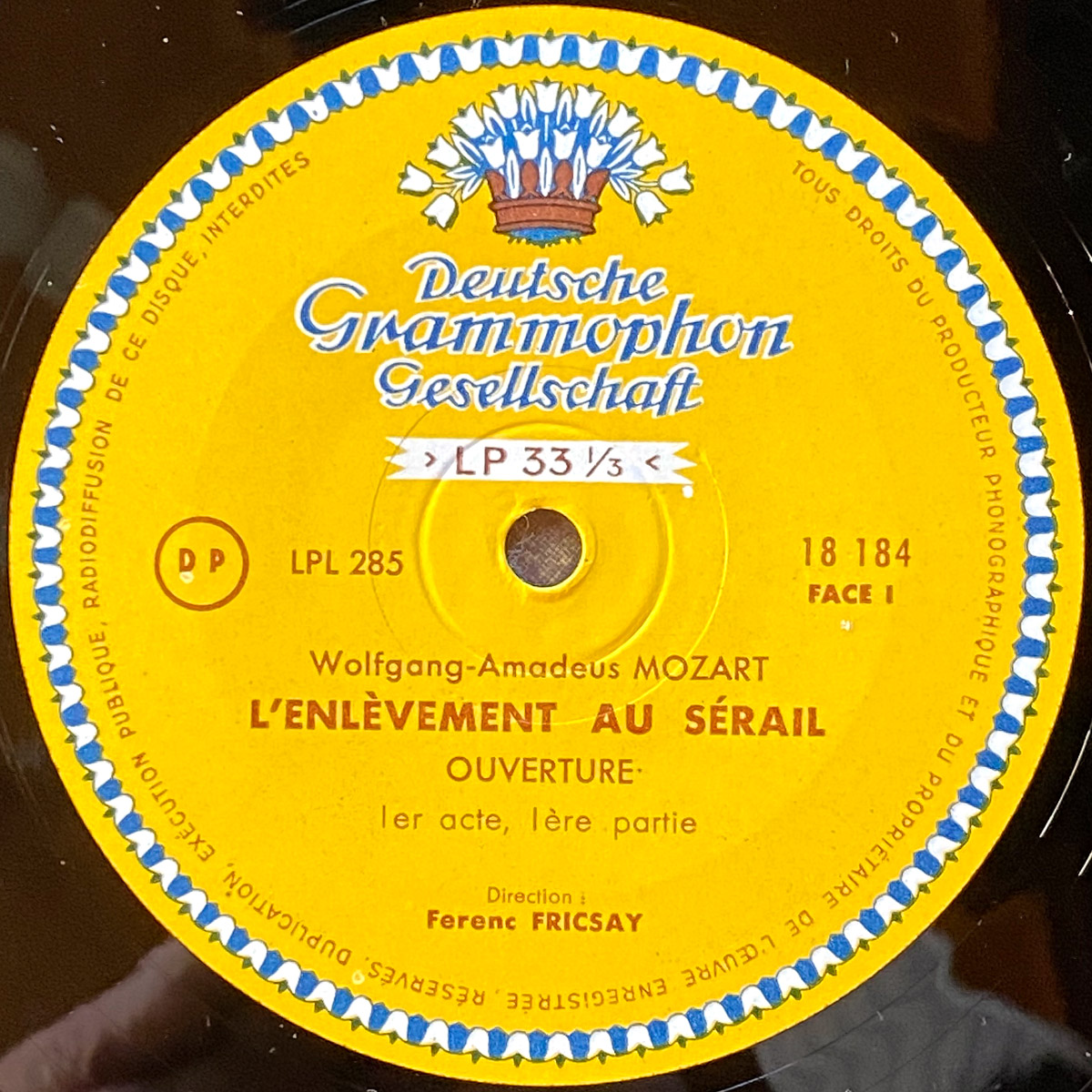 Mozart • Die Entführung aus dem Serail • L'enlèvement au sérail • DGG 18184/185 • Rita Streich • Maria Stader • RIAS-Symphonie-Orchester Berlin • Ferenc Fricsay