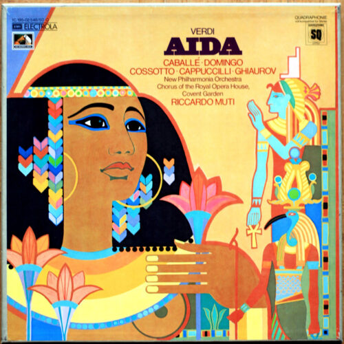 Verdi • Aida • EMI 1C 195-02 548/50 Q • Montserrat Caballé • Placido Domingo • Fiorenza Cossotto • Nicolai Ghiaurov • New Philharmonia Orchestra • Riccardo Muti