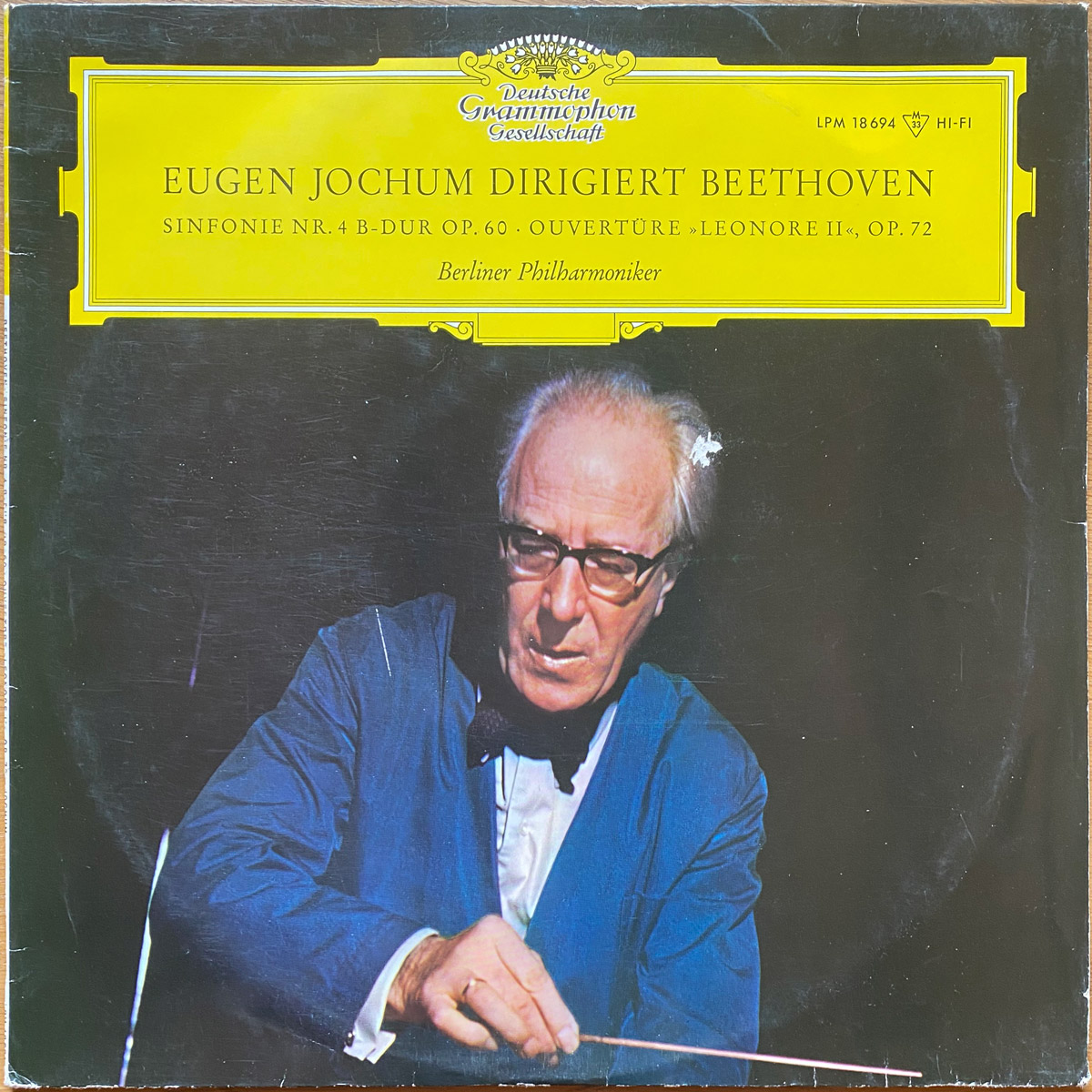 Beethoven • Symphonie n° 4 • DGG 18 694 LPM • Berliner Philharmoniker • Eugen Jochum