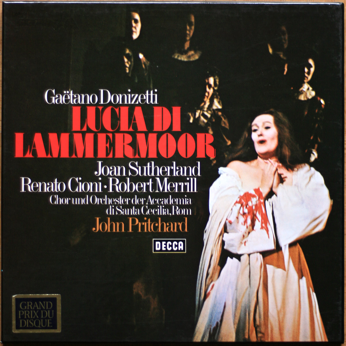 Donizetti • Lucia di Lammermoor • Decca 6.35315 EX • Joan Sutherland • Renato Cioni • Robert Merrill • Orchestra dell’Accademia Nazionale di Santa Cecilia • John Pritchard