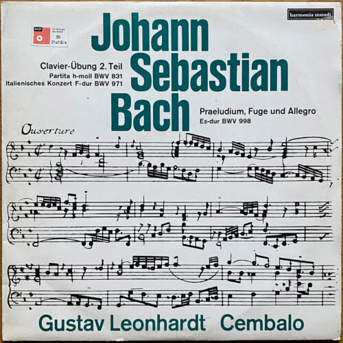 Bach • Clavier Übung – partie 2 • Clavier-Übung – 2. Teil • Partita Nr. 7 – BWV 831 – Italienisches Konzert – BWV 971 • Praeludium & Fuge & Allegro – BWV 998 • HMS 30 868 • Gustav Leonhardt