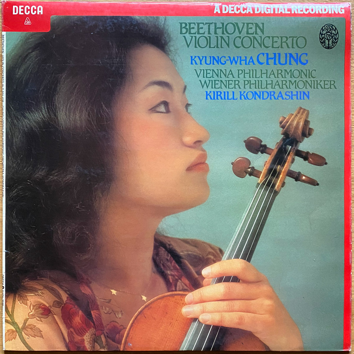 Beethoven • Concerto pour violon • Violinkonzert • Op. 61 • Decca SXDL 7508 • Kyung-Wha Chung • Wiener Philharmoniker • Kirill Kondrashin