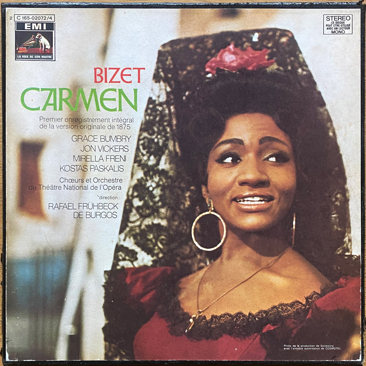 Bizet • Carmen • EMI 2C 165-02072/4 • Mirella Freni • Jon Vickers • Grace Bumbry • Orchestre du Théâtre National de l'Opéra • Rafael Frühbeck De Burgos