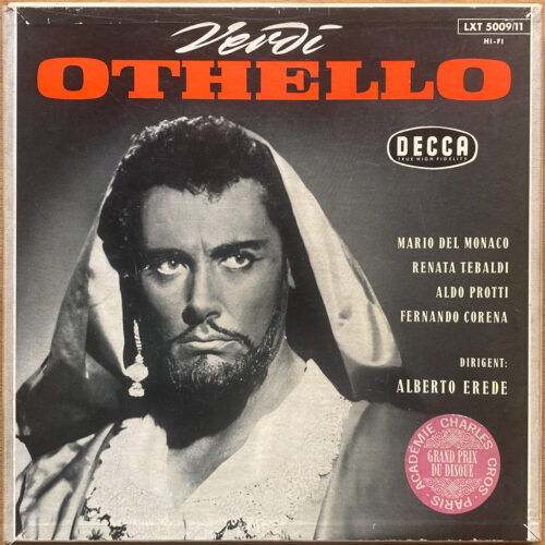 Verdi ‎• Otello • Decca LXT 5009/11 (Germany) • Mario Del Monaco • Renata Tebaldi • Aldo Protti • Orchestra dell'Accademia Nazionale di Santa Cecilia • Alberto Erede