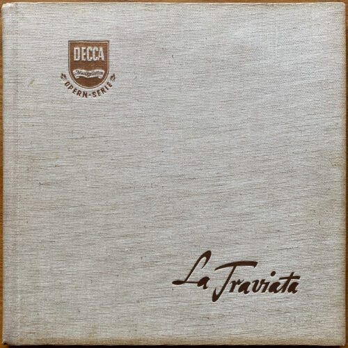 Verdi • La Traviata • LXT 2992/2993/2994 • Renata Tebaldi • Gianni Poggi • Aldo Protti • Orchestra dell'Accademia Nazionale di Santa Cecilia • Francesco Molinari Pradelli