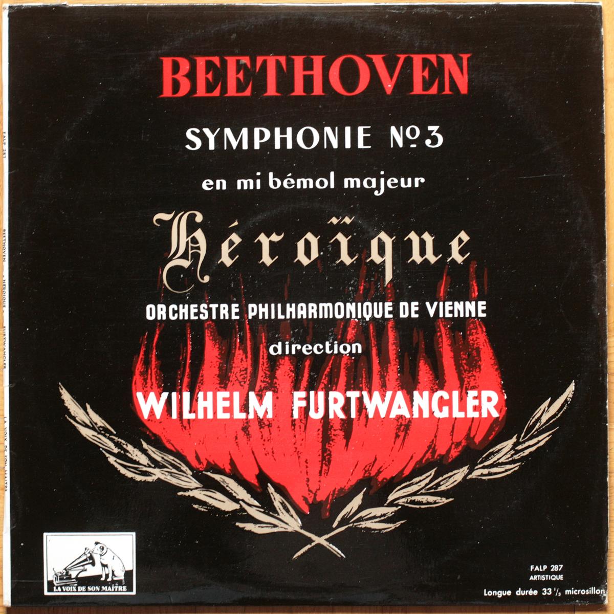 Beethoven • Symphonie n° 3 "Eroica" • La Voix De Son Maître ALP 287 • Wiener Philharmoniker • Wilhelm Furtwängler